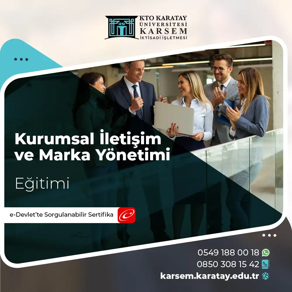 Kurumsal İletişim ve Marka Yönetimi Sertifika Programı