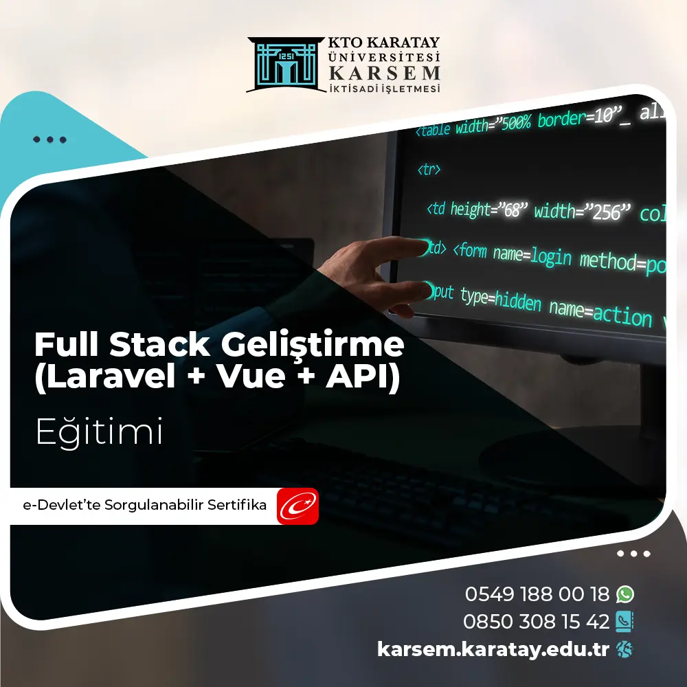 Full Stack Geliştirme (Laravel + Vue + Apı)  Eğitimi Sertifika Programı