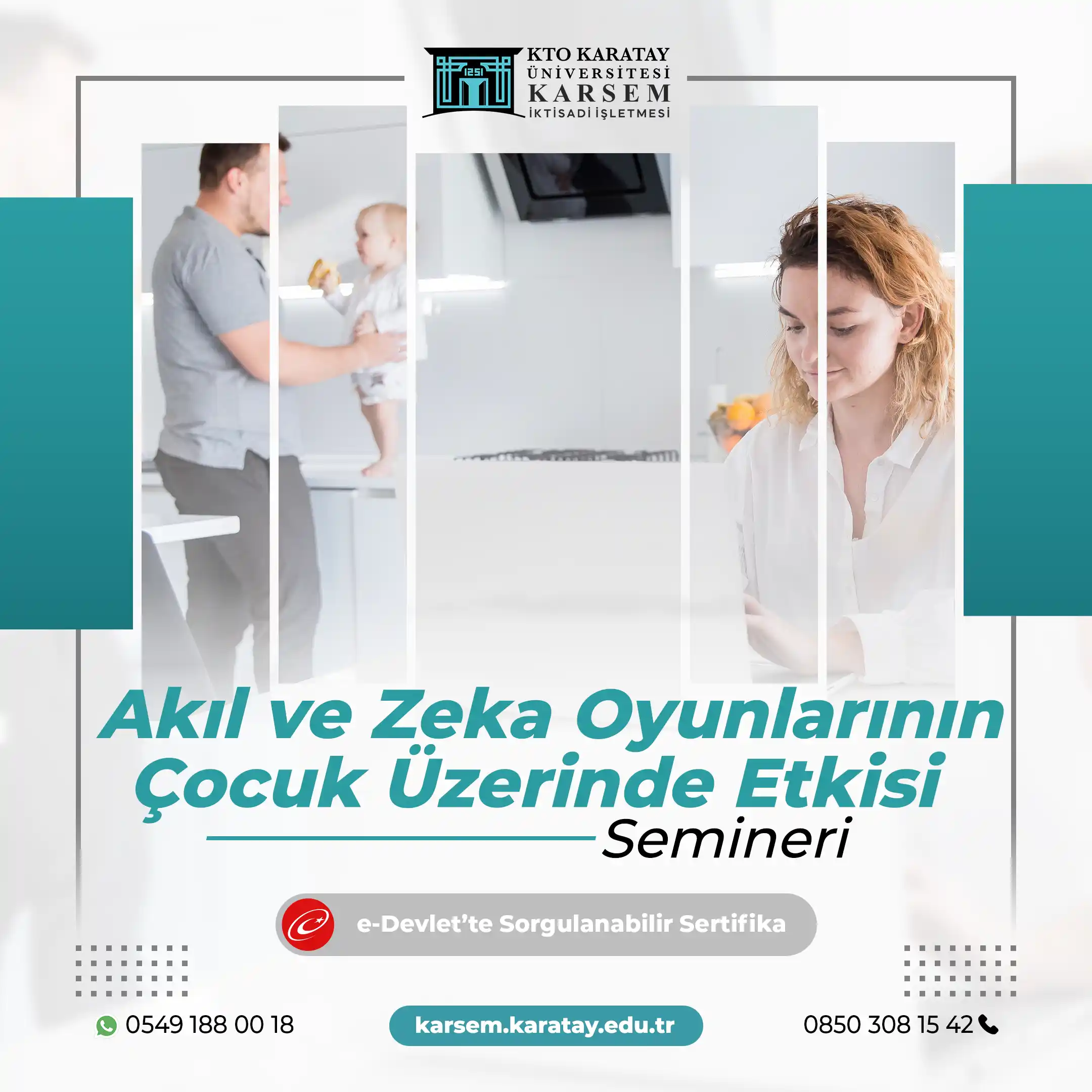 Akıl ve Zeka Oyunlarının Çocuk Üzerinde Etkisi Semineri