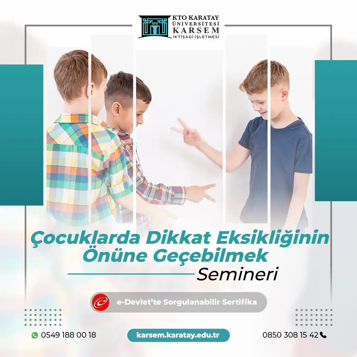 Çocuklarda Dikkat Eksikliğinin Önüne Geçebilmek Semineri