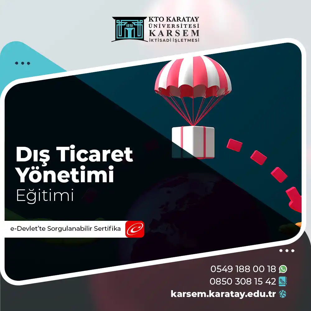 Dış Ticaret Yönetimi Eğitimi Sertifika Programı