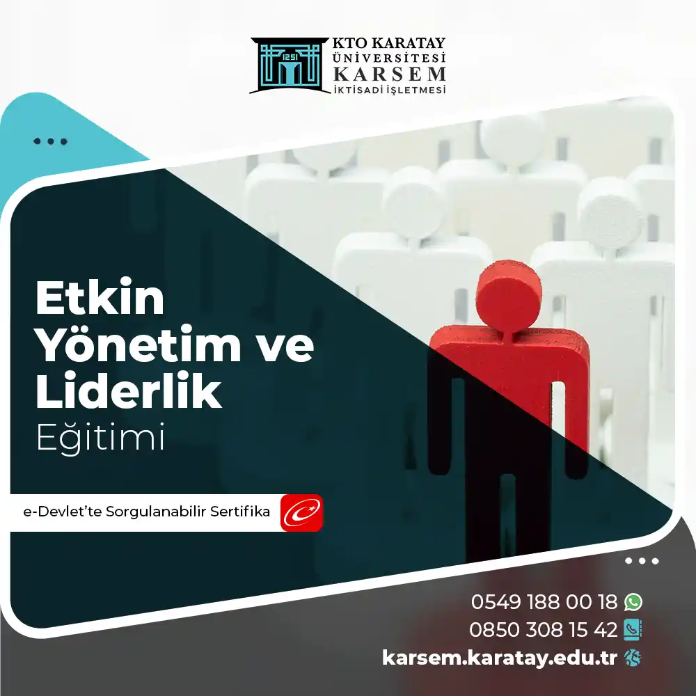 Etkin Yönetim ve Liderlik Eğitimi Sertifika Programı