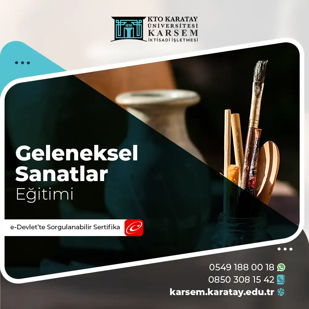 Geleneksel Sanatlar Eğitimi Sertifika Programı