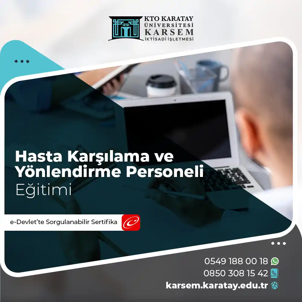 Hasta Karşılama ve Yönlendirme Personeli Eğitimi Sertifika Programı