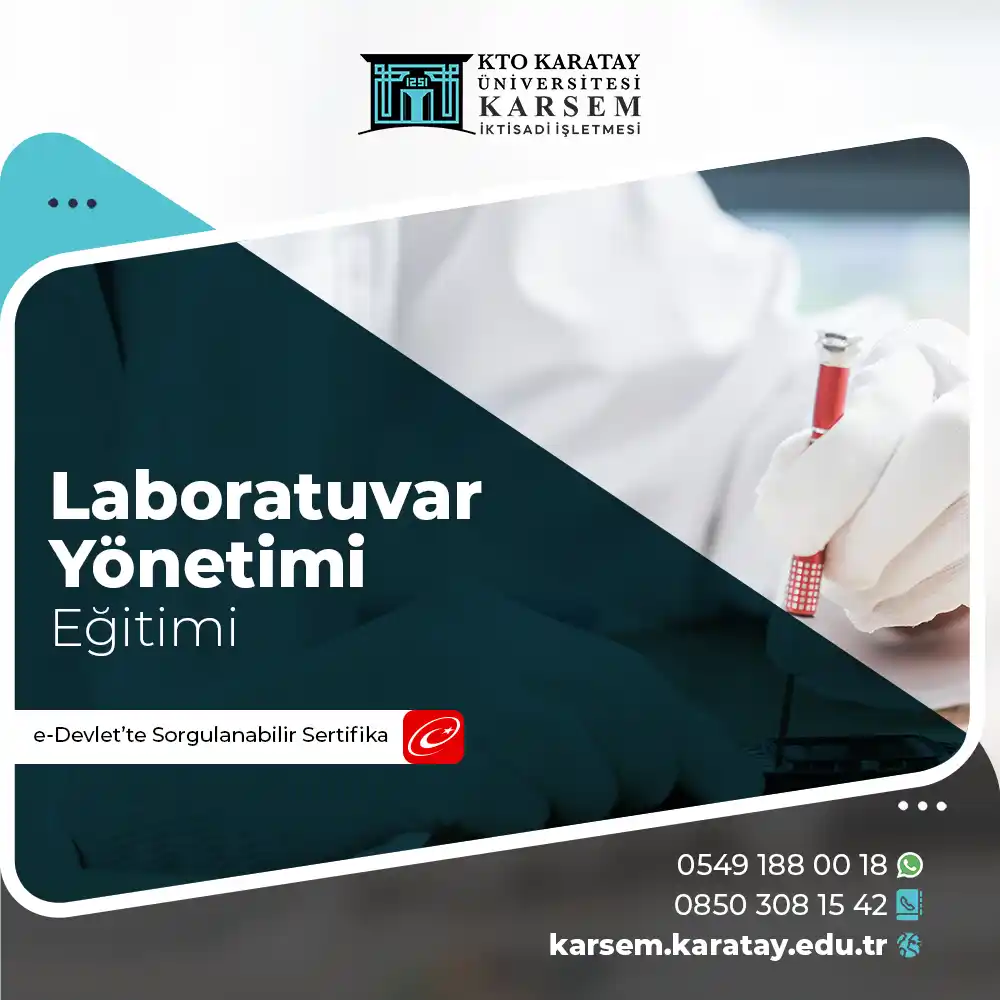 Laboratuvar Yönetimi Eğitimi Sertifika Programı