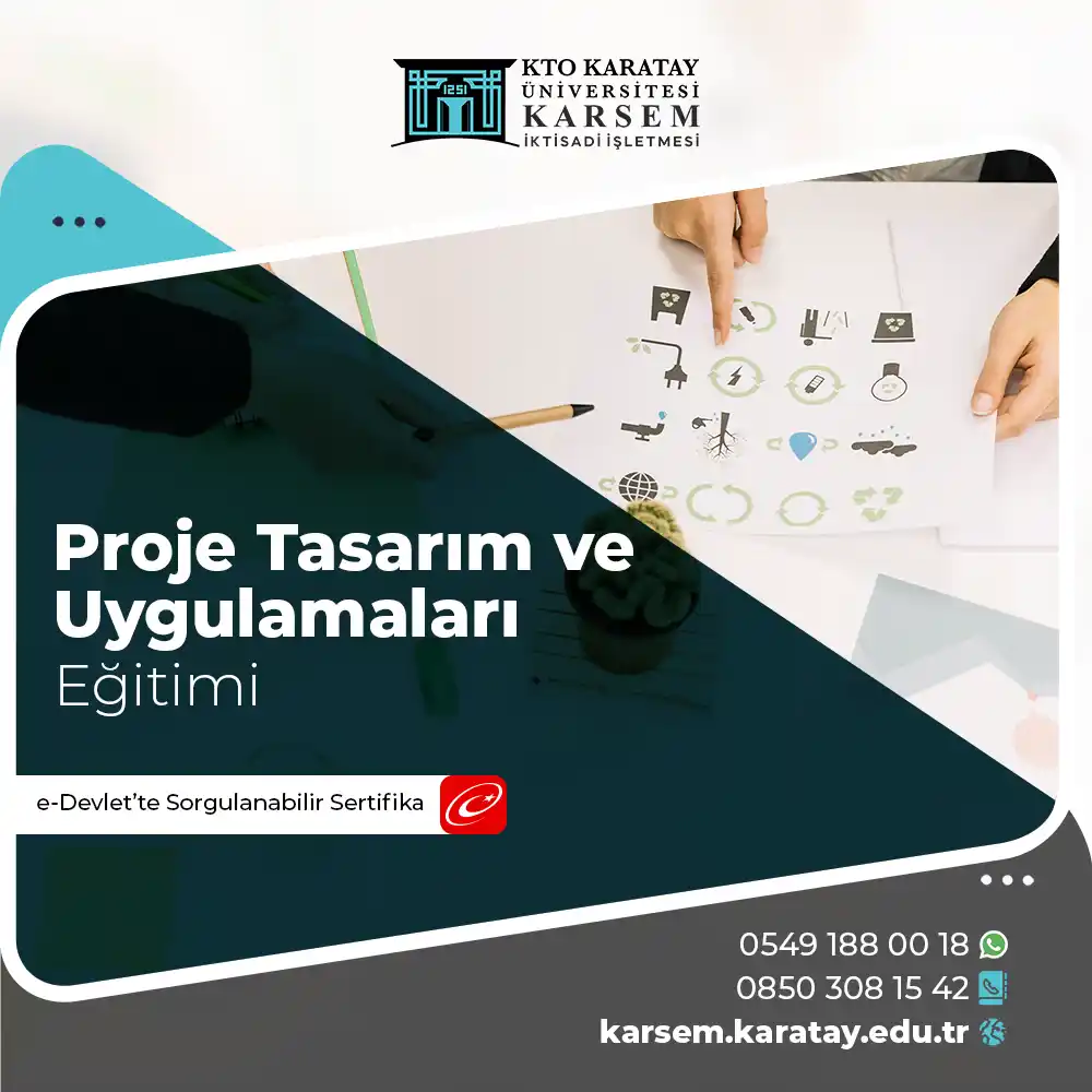 Proje Tasarım ve Uygulamaları Eğitimi Sertifika Programı
