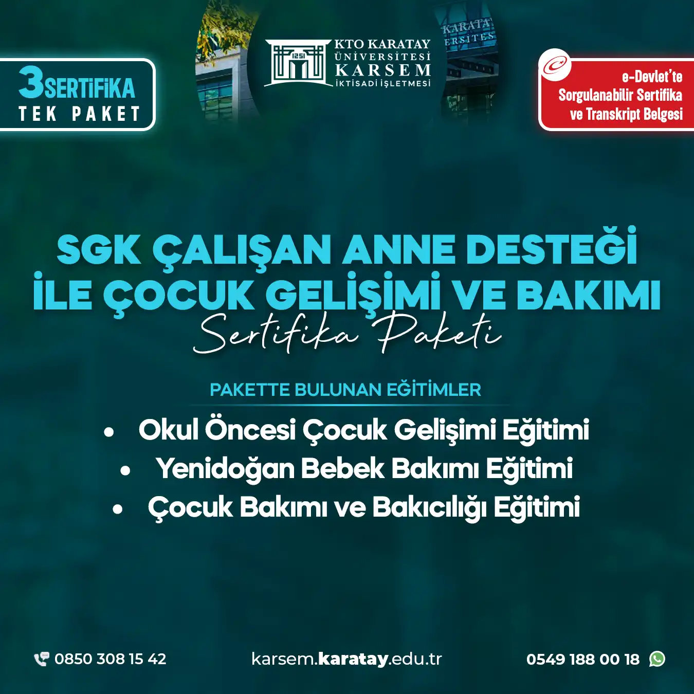 Sgk Çalışan Anne Desteği İle Çocuk Gelişimi Ve Bakımı Eğitim Sertifika Paket Programı