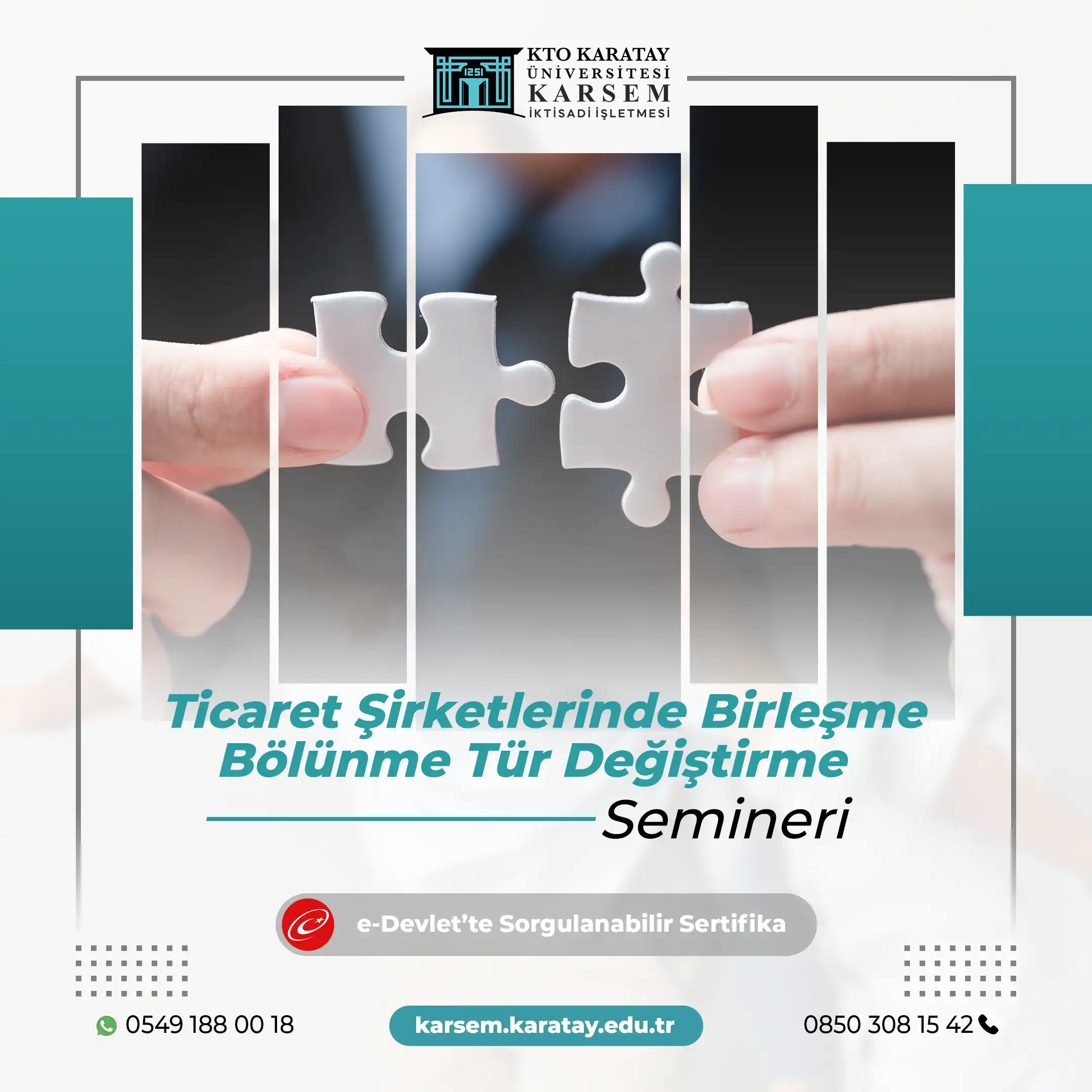 Ticaret Şirketlerinde Birleşme Bölünme Tür Değiştirme Semineri