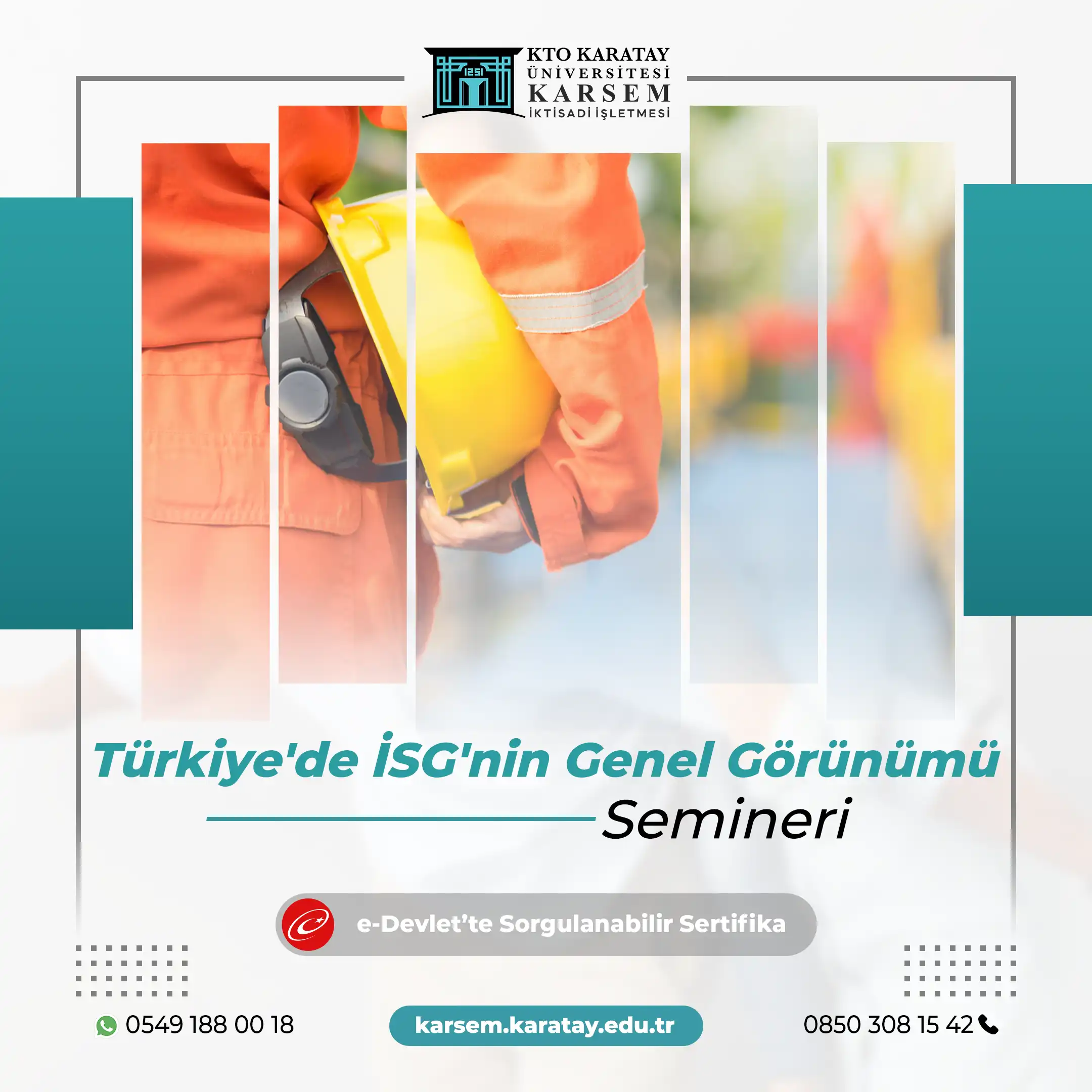 Türkiye'de İSG'nin Genel Görünümü Semineri