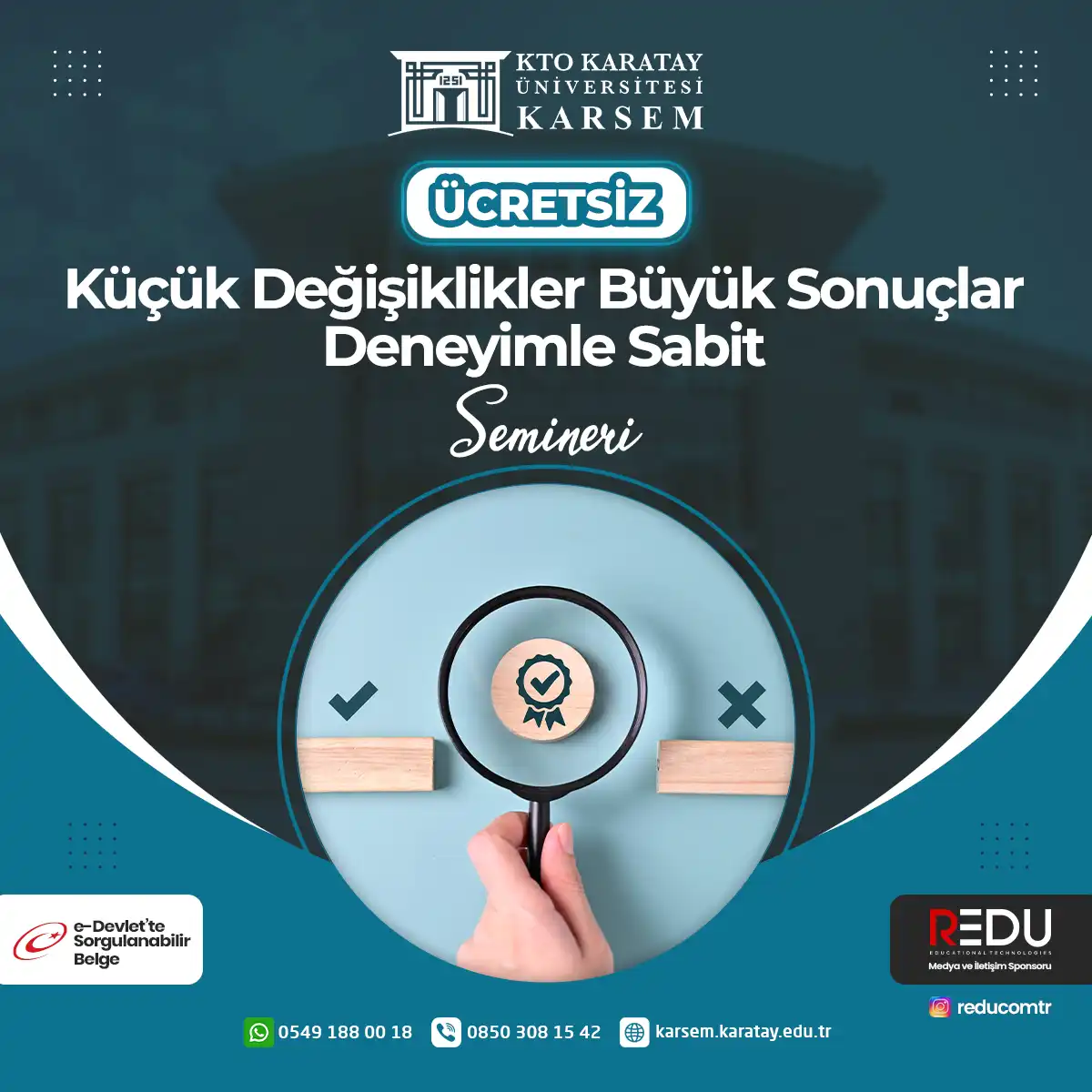 Ücretsiz - Küçük Değişiklikler Büyük Sonuçlar Deneyimle Sabit Semineri