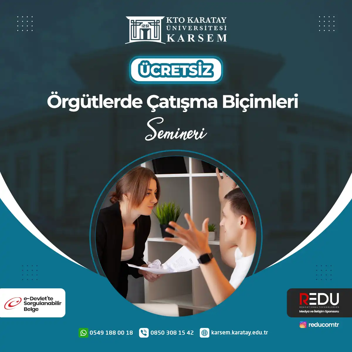 Ücretsiz - Örgütlerde Çatışma Biçimleri Semineri
