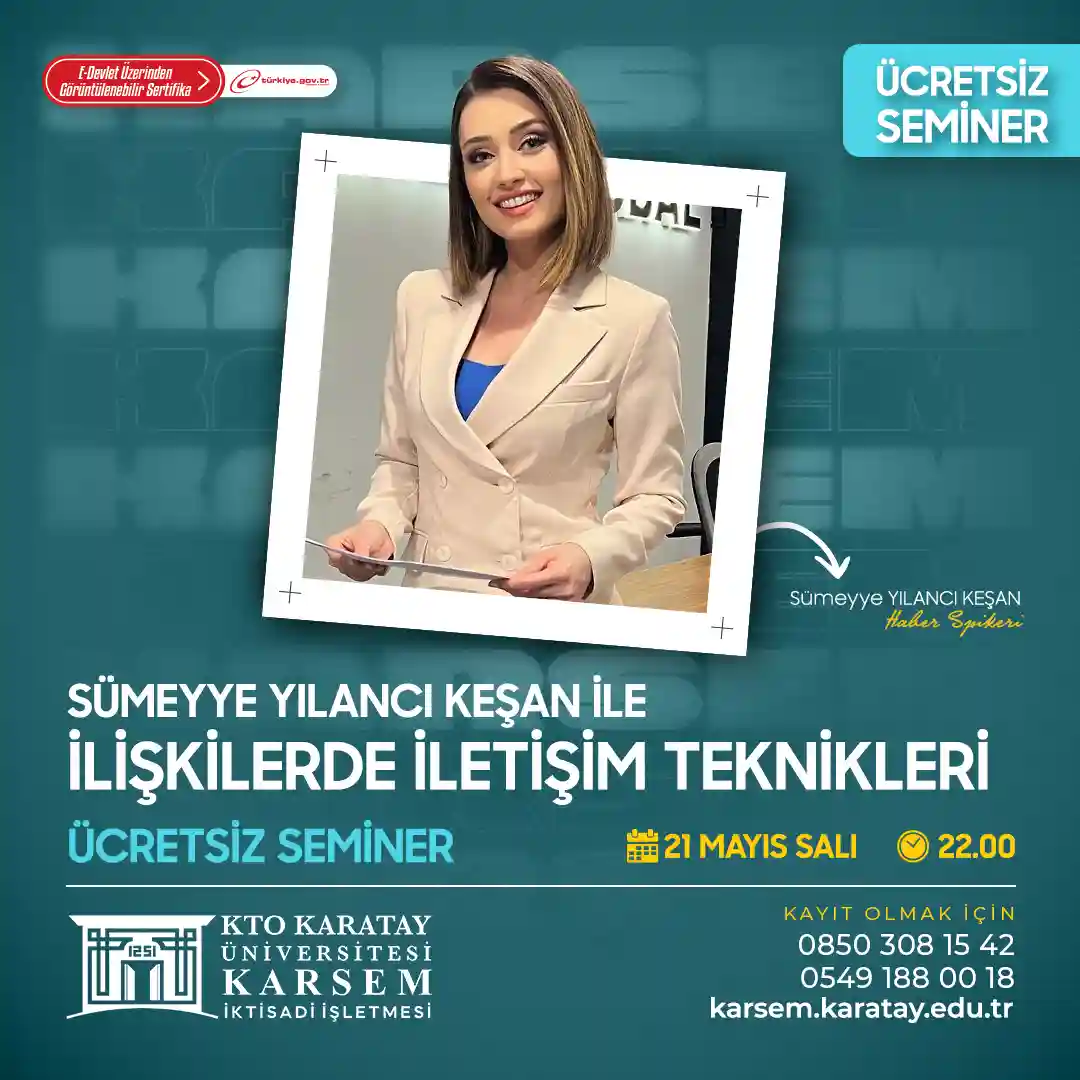 Sümeyye  YILANCI KEŞAN ile İlişkilerde İletişim Teknikleri Seminer Programı
